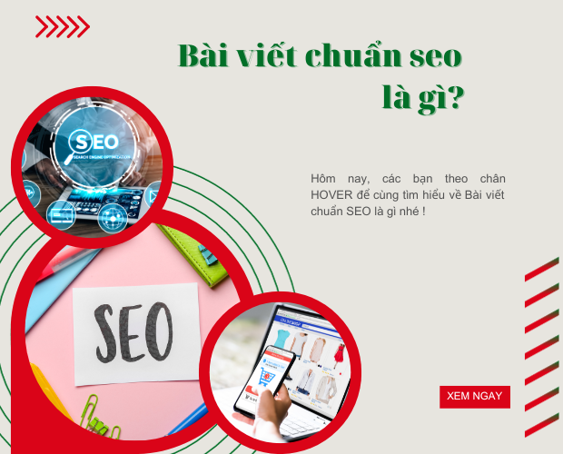 BÀI VIẾT CHUẨN SEO LÀ GÌ ?